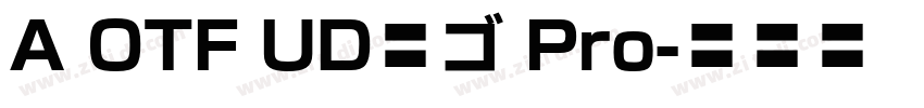 A OTF UD新ゴ Pro字体转换